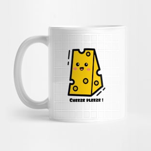 cheeze pleeze Mug